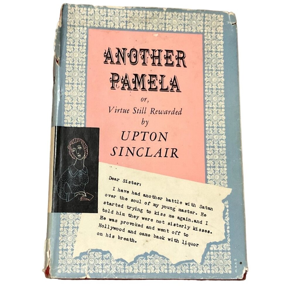 Vtg Another Pamela Hardcover Book Upton Sinclair 1950 1st Ed w/ Dustjacket